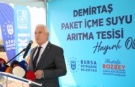 Bursa’nın içme suyuna 140 milyonluk yatırım