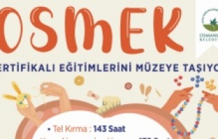 OSMEK eğitimlerini müzeye taşıyor