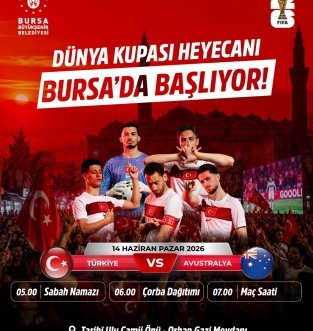 Bursalılar Dünya Kupası heyecanını dev ekranda yaşayacak